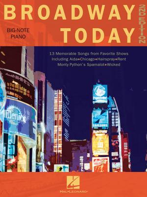 Cover of the book Broadway Today (Songbook) by Alain Boublil, Herbert Kretzmer, Claude-Michel Schonberg