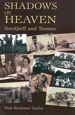 Cover of the book Shadows of Heaven: Gurdjieff and Toomer by Larry Dreller