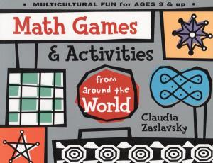 Cover of the book Math Games & Activities from Around the World by Joe Clement, Matt Miles