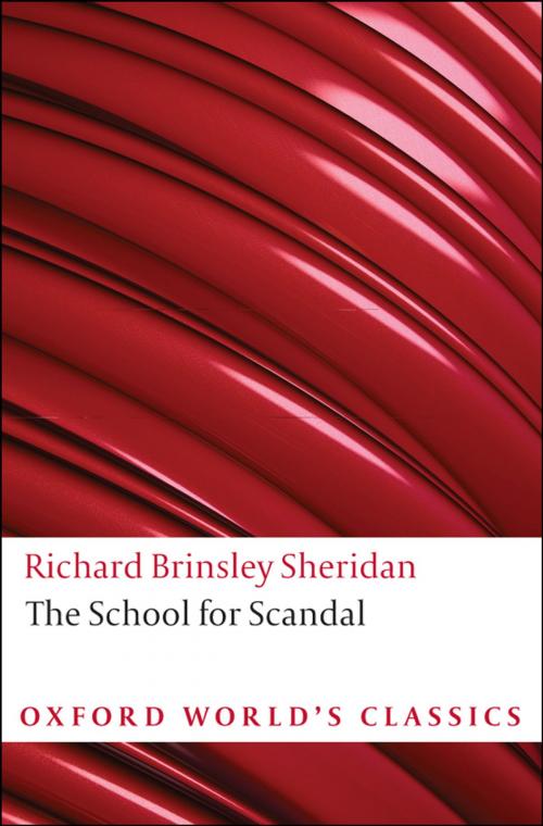 Cover of the book The School for Scandal and Other Plays by Richard Brinsley Sheridan, Oxford University Press, UK