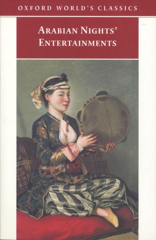 Cover of the book Arabian Nights' Entertainments by , OUP Oxford