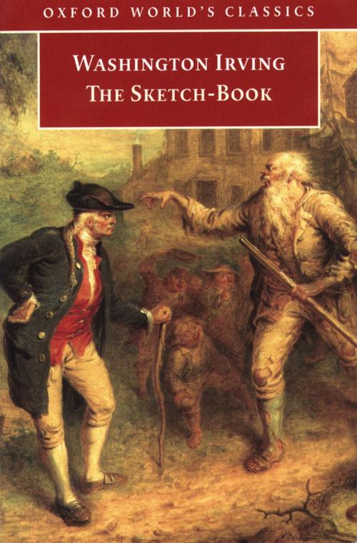 Cover of the book The Sketch-Book of Geoffrey Crayon, Gent. by Washington Irving, OUP Oxford