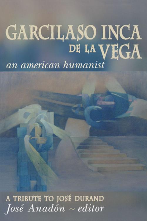 Cover of the book Garcilaso Inca de la Vega by , University of Notre Dame Press