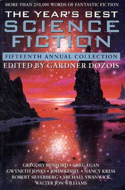 Cover of the book The Year's Best Science Fiction: Fifteenth Annual Collection by , St. Martin's Press