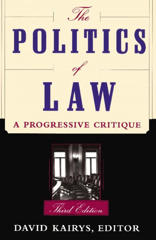 Cover of the book The Politics Of Law by David Kairys, Basic Books