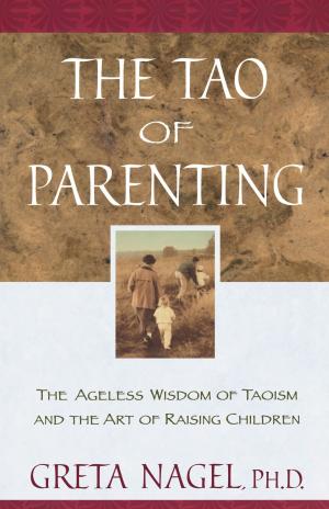 Cover of the book The Tao of Parenting by Nicholas Lovell
