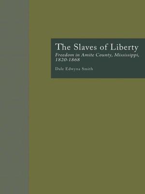 Book cover of The Slaves of Liberty