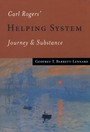 Cover of the book Carl Rogers' Helping System by Jake Lyron