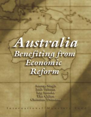 Cover of the book Australia: Benefiting from Economic Reforms by International Monetary Fund. External Relations Dept.