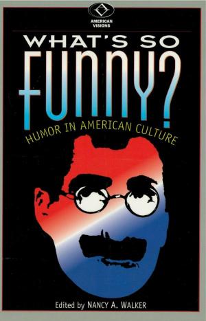 Cover of the book What's So Funny? by 