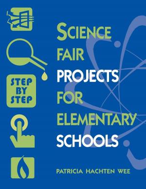 Cover of the book Science Fair Projects for Elementary Schools by Corliss Richard Arnold