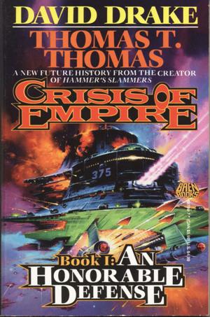 Cover of the book Crisis of Empire Book I: An Honorable Defense by Larry Niven