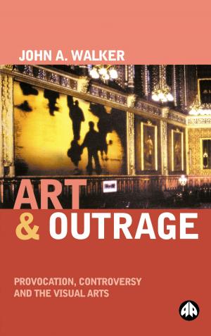 Book cover of Art & Outrage