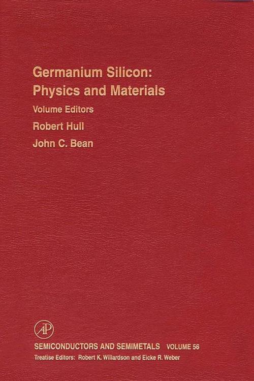 Cover of the book Germanium Silicon: Physics and Materials by Eicke R. Weber, John C. Bean, Robert Hull, R. K. Willardson, Elsevier Science