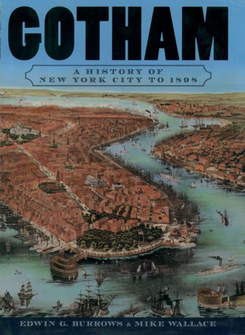 Cover of the book Gotham by Edwin G. Burrows, Mike Wallace, Oxford University Press