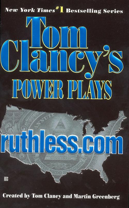 Cover of the book Ruthless.com by Tom Clancy, Martin H. Greenberg, Jerome Preisler, Penguin Publishing Group