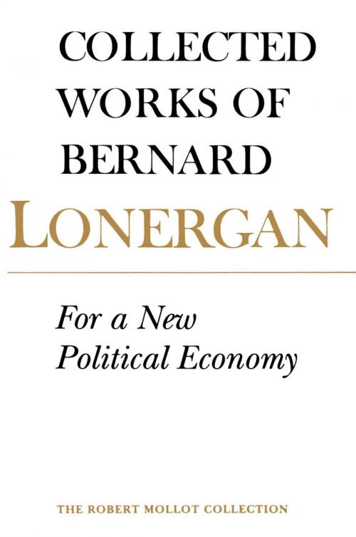 Cover of the book For a New Political Economy by Bernard Lonergan, University of Toronto Press, Scholarly Publishing Division