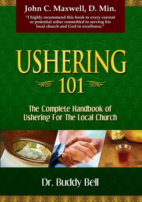 Cover of the book Ushering 101 by Dr. Buddy Bell, Harrison House Publishers