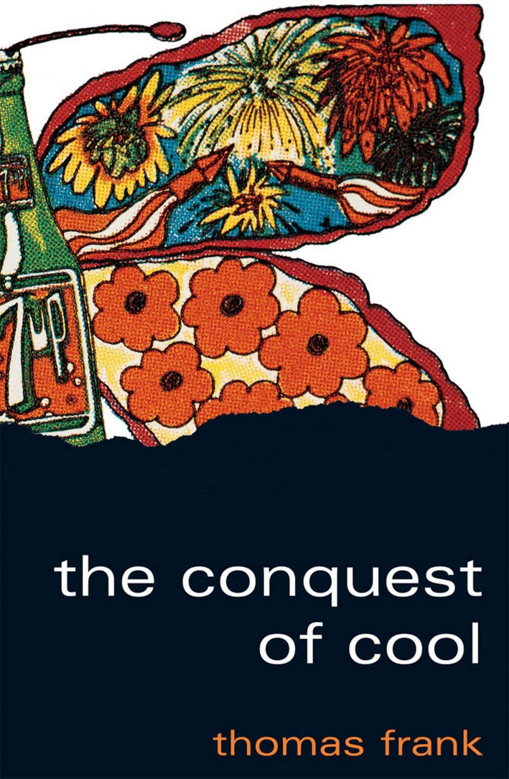 Big bigCover of The Conquest of Cool