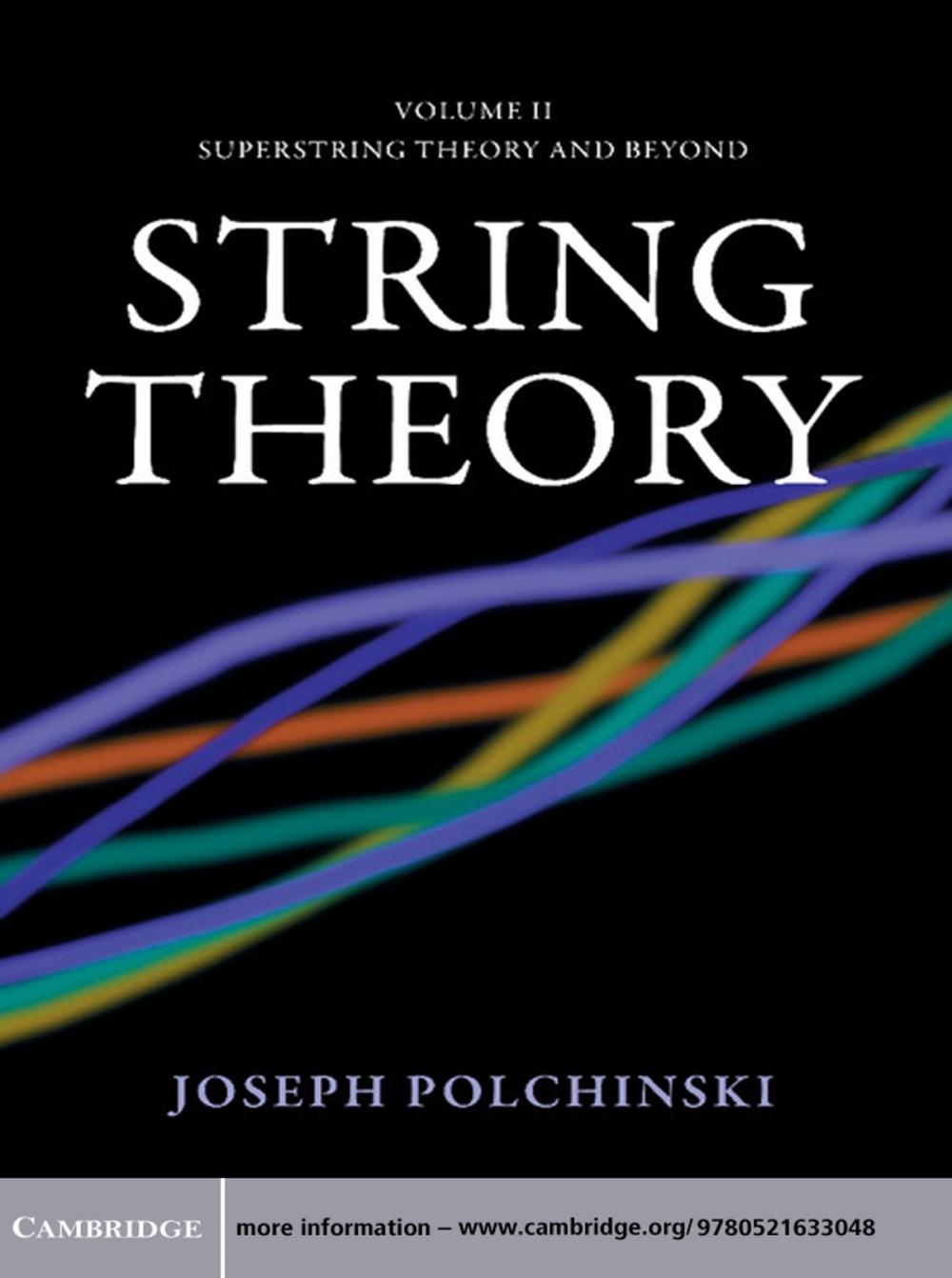 Big bigCover of String Theory: Volume 2, Superstring Theory and Beyond