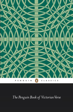 Cover of the book The Penguin Book of Victorian Verse by Poppy Harris