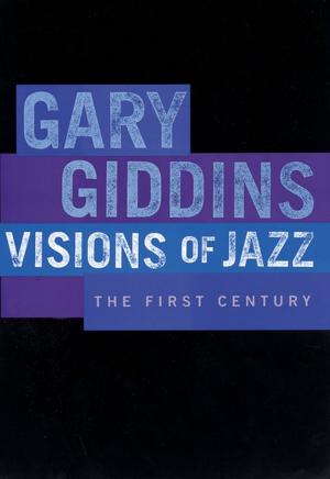 Cover of Visions of Jazz : The First Century
