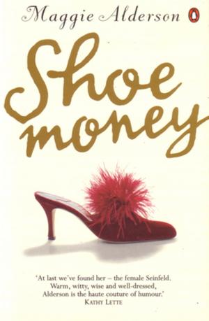 Cover of the book Shoe Money by Alex Kerr, Kathy Arlyn Sokol
