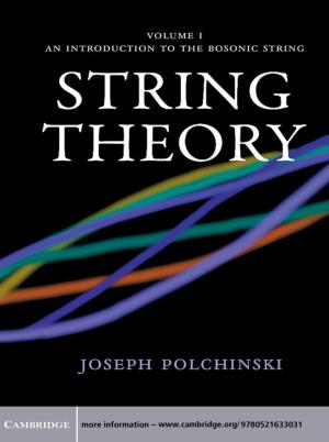 Cover of the book String Theory: Volume 1, An Introduction to the Bosonic String by Ervin Staub