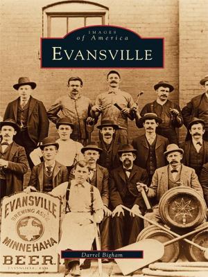 Cover of the book Evansville by Jerry A. Wooley