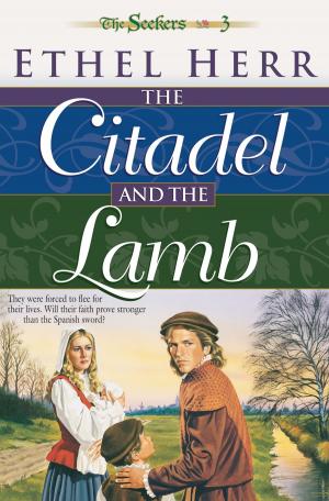 Cover of the book Citadel and the Lamb, The (Seekers Book #3) by Adonis Vidu