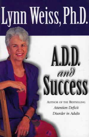 Cover of the book A.D.D. and Success by Mitchel Whitington