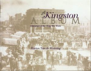 Cover of the book A Kingston Album by Jon H. Pammett, Christopher Dornan