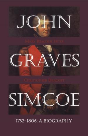 Book cover of John Graves Simcoe 1752-1806