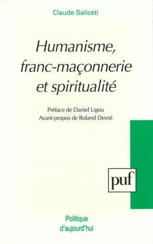 Book cover of Humanisme, franc-maçonnerie et spiritualité