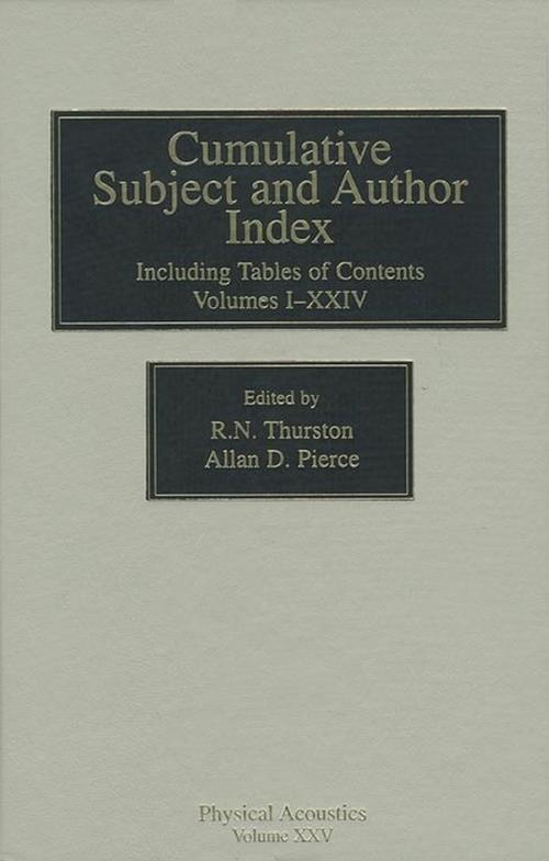 Cover of the book Cumulative Subject and Author Index, Including Tables of Contents Volumes 1-23 by R. N. Thurston, Allan D. Pierce, Elsevier Science