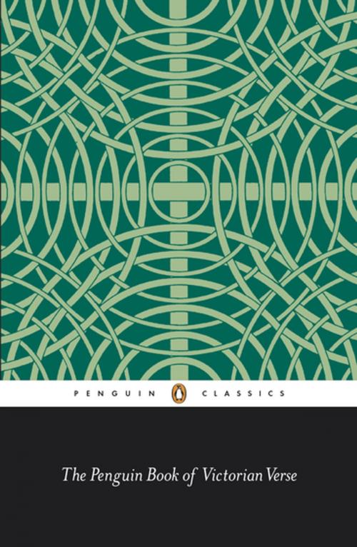 Cover of the book The Penguin Book of Victorian Verse by , Penguin Books Ltd