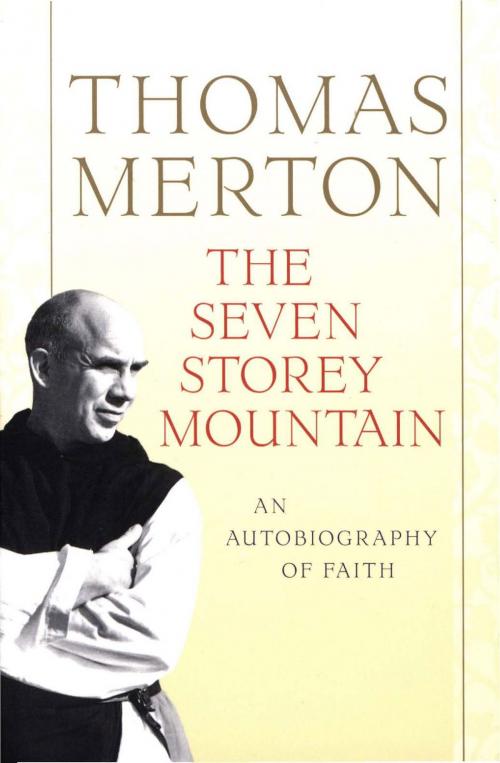 Cover of the book The Seven Storey Mountain by Thomas Merton, HMH Books