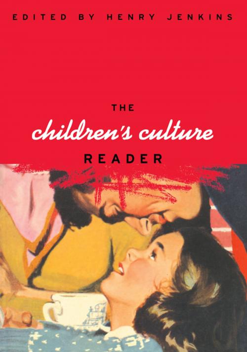 Cover of the book The Children's Culture Reader by , NYU Press