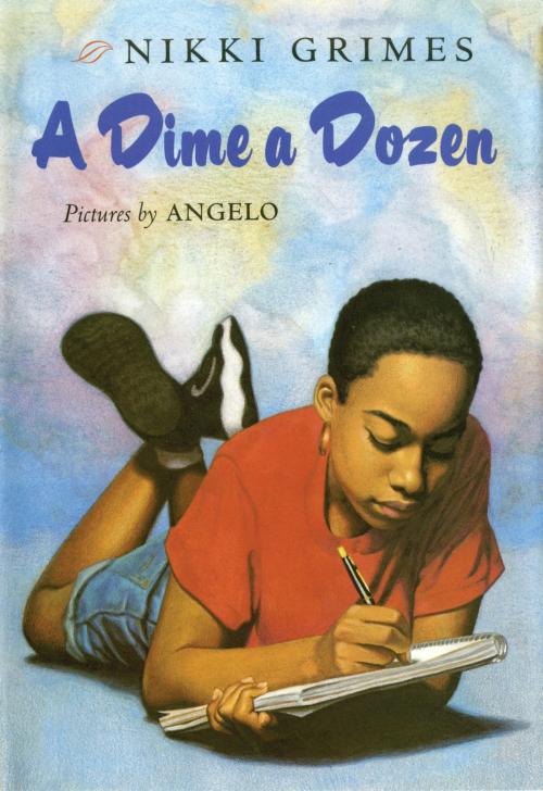 Cover of the book A Dime a Dozen by Nikki Grimes, Penguin Young Readers Group
