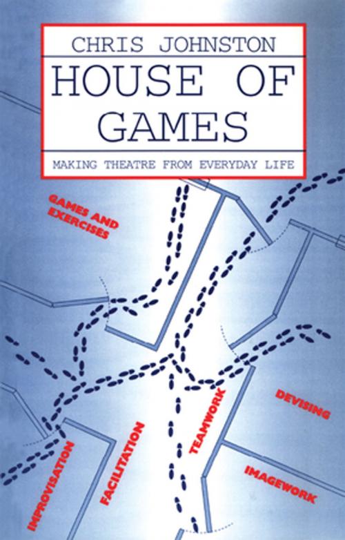 Cover of the book House of Games by Chris Johnston, Taylor and Francis
