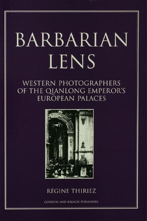 Cover of the book Barbarian Lens by Regine Thiriez, Taylor and Francis