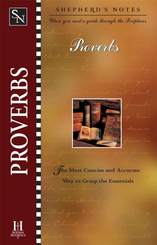 Cover of the book Shepherd's Notes: Proverbs by Duane A. Garrett, B&H Publishing Group