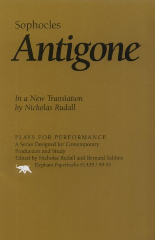 Cover of the book Antigone by Sophocles, Ivan R. Dee