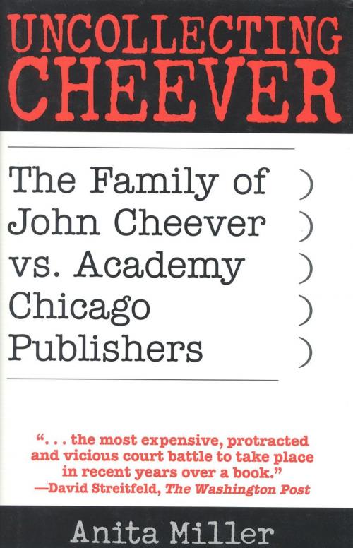 Cover of the book Uncollecting Cheever by Anita Miller, Rowman & Littlefield Publishers