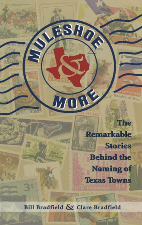 Cover of the book Muleshoe and More by Bill Bradfield, Clare Bradfield, Taylor Trade Publishing