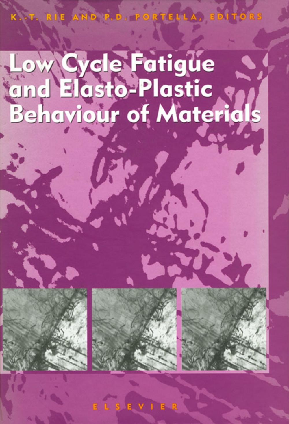 Big bigCover of Low Cycle Fatigue and Elasto-Plastic Behaviour of Materials