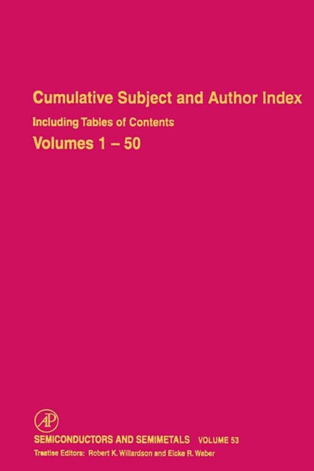 Big bigCover of Cumulative Subject and Author Index Including Tables of Contents, Volumes 1-50