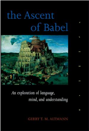 Cover of the book The Ascent of Babel by Ian Stewart