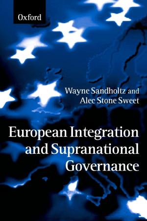 Cover of the book European Integration and Supranational Governance by 