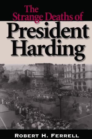 Book cover of The Strange Deaths of President Harding
